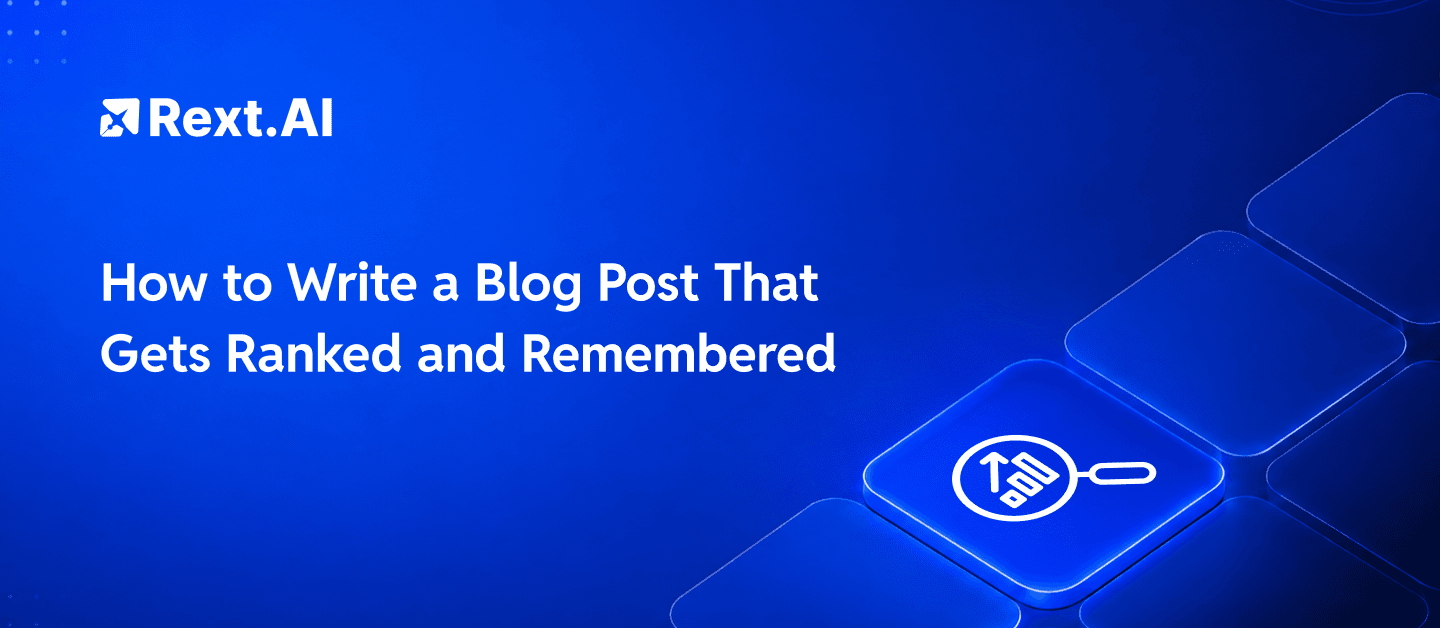 How to Write a Blog Post That Gets Ranked and Remembered - Blog Post Cover Feature image for How to wrote a blog post that gets ranked and remembered.