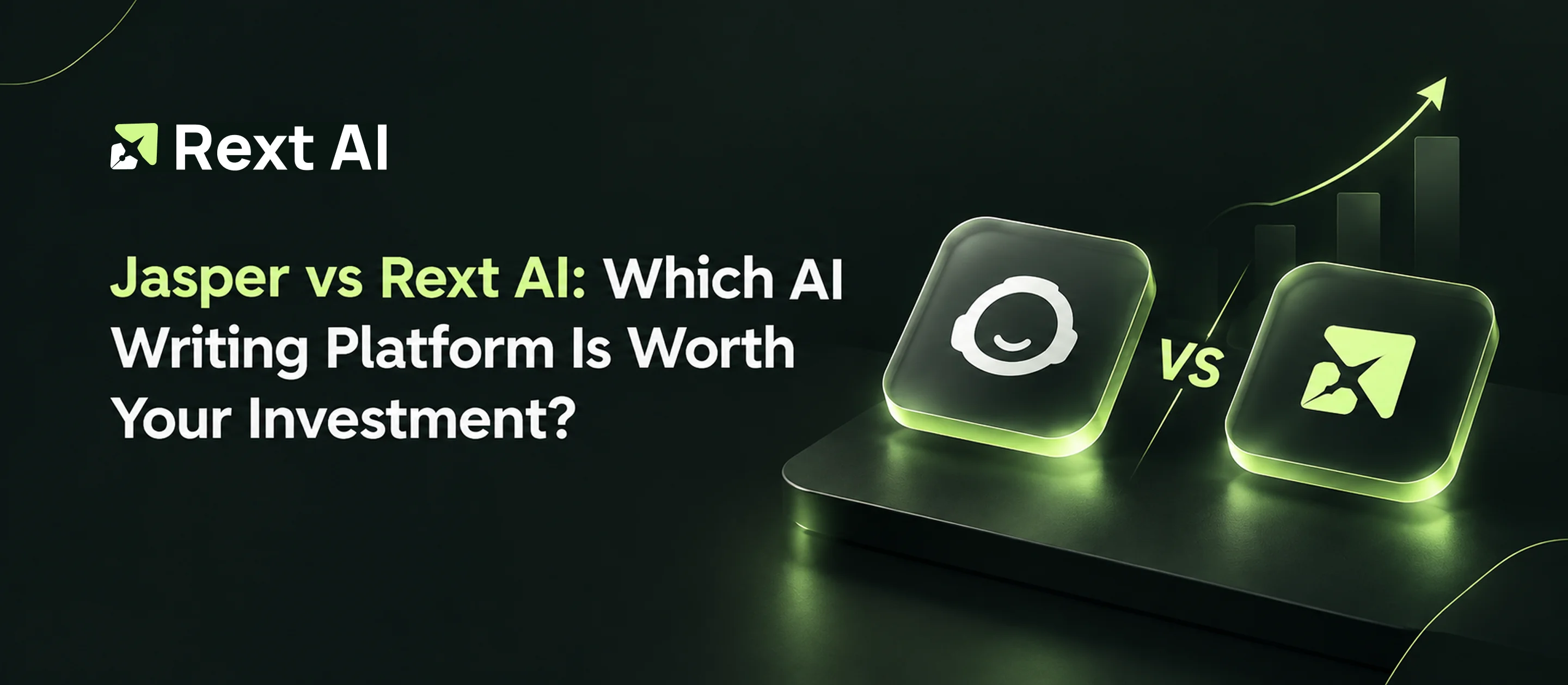 Jasper vs Rext AI: Which AI Writing Platform Is Worth Your Investment? Jasper vs Rext AI: Which AI Writing Platform Is Worth Your Investment?