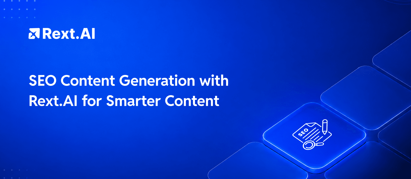SEO Content Generation with Rext AI for Smarter Content - Blog Post Cover SEO Content Generation with Rext AI for Smarter Content
